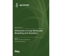 Advances In Crop Molecular Breeding And Genetics