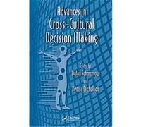 Advances in Cross Cultural Decision-making