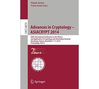 Advances In Cryptology -- Asiacrypt 2014