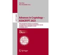 Advances In Cryptology - Asiacrypt 2023