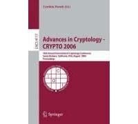Advances In Cryptology - Crypto 2006 : 26th Annual International Cryptology Conference, Santa Barbara, California, Usa, August 20-24, 2006, Proceedings Le
