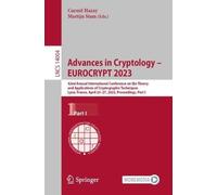 Advances In Cryptology - Eurocrypt 2023