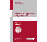 Advances In Cryptology - Eurocrypt 2023