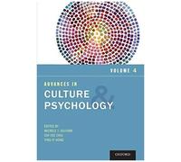 Advances In Culture And Psychology, Volume Four