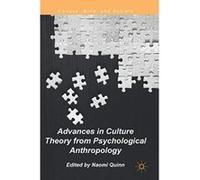 Advances in Culture Theory from Psychological Anthropology (Culture, Mind, and Society) - [Livre en VO] Naomi Quinn (Auteur)