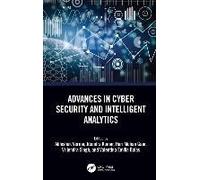 Advances In Cyber Security And Intelligent Analytics