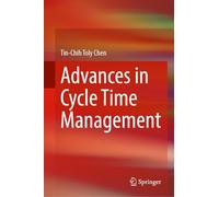 Advances in Cycle Time Management
