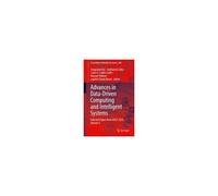 Advances In Data-Driven Computing And Intelligent Systems
