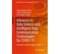 Advances In Data Science And Intelligent Data Communication Technologies For Covid-19