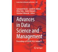 Advances in Data Science and Management: Proceedings of Icdsm 2024 (1)