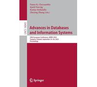 Advances in Databases and Information Systems: 29th European Conference, ADBIS 2025, Tampere, Finland, September 23-26, 2025, Proceedings
