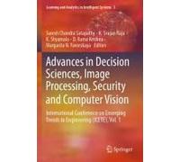 Advances In Decision Sciences, Image Processing, Security And Computer Vision