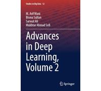 Advances in Deep Learning, Volume 2