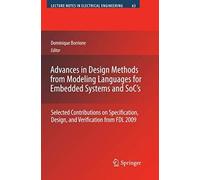 Advances In Design Methods From Modeling Languages For Embedded Systems And Soc's