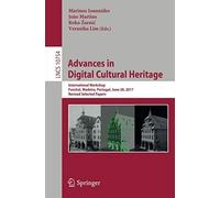 Advances In Digital Cultural Heritage