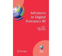 Advances In Digital Forensics Iii