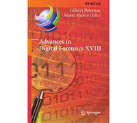Advances In Digital Forensics Xviii