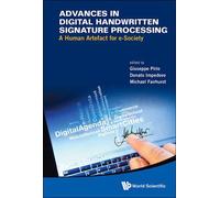 Advances In Digital Handwritten Signature Processing