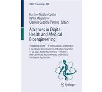 Advances in Digital Health and Medical Bioengineering - Springer International Publishing AG - Springer International Publishing AG - Livre en Anglais - P Springer International Publishing AGSpringer 