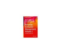 Advances In Disaster Management, Volume 2
