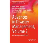 Advances in Disaster Management, Volume 2: Proceedings of HSFEAS 2023