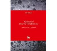 Advances In Discrete Time Systems