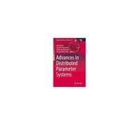 Advances In Distributed Parameter Systems