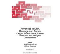 Advances In Dna Damage And Repair