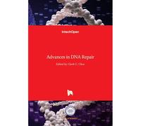 Advances In Dna Repair