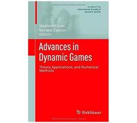 Advances In Dynamic Games