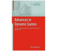 Advances In Dynamic Games