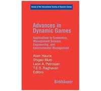 Advances In Dynamic Games