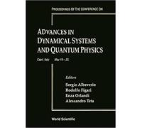 Advances In Dynamical Systems And Quantum Physics - Proceedings Of The Conference