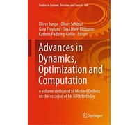Advances In Dynamics, Optimization And Computation