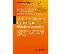 Advances In E-Business Engineering For Ubiquitous Computing