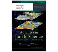 Advances In Earth Science: From Earthquakes To Global Warming