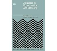 Advances In Econometrics And Modelling