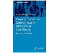 Advances In Econometrics, Operational Research, Data Science And Actuarial Studies