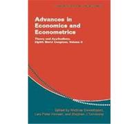 Advances in Economics and Econometrics, Econometric Society Monographs, 2003 Econometric Society World Congress 2000 University of Washington) (Auteur)