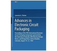 Advances In Electronic Circuit Packaging