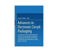 Advances In Electronic Circuit Packaging