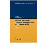Advances In Electronic Commerce, Web Application And Communication