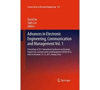 Advances In Electronic Engineering, Communication And Management Vol.1