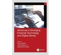 Advances In Emerging Financial Technology And Digital Money