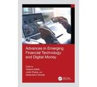 Advances In Emerging Financial Technology And Digital Money