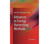 Advances In Energy Harvesting Methods