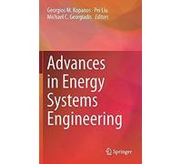 Advances In Energy Systems Engineering