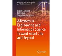 Advances In Engineering And Information Science Toward Smart City And Beyond