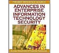 Advances In Enterprise Information Technology Security
