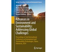 Advances in Environment and Sustainability: Addressing Global Challenges, Proceedings of 2nd International Conference on Environment and Sustainability Technologies, Tuban, Indonesia, 2024